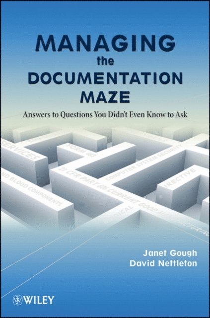 David Nettleton, Janet Gough - Managing the Documentation Maze, E-bok