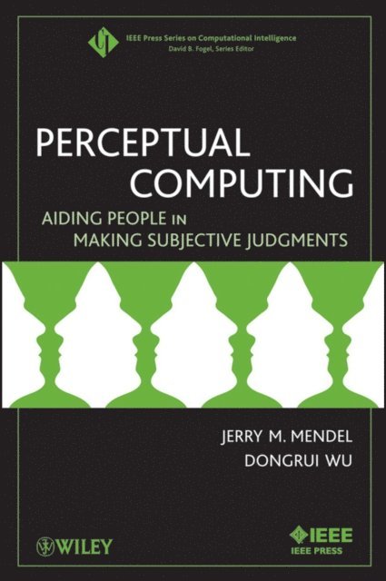 Dongrui Wu, Jerry Mendel - Perceptual Computing, E-bok