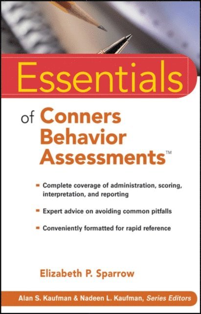 Elizabeth P. Sparrow - Essentials of Conners Behavior Assessments, E-bok