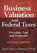 Business Valuation and Federal Taxes, Second Edition