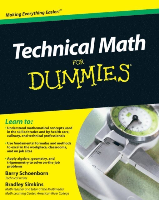 Bradley Simkins, Barry Schoenborn - Technical Math For Dummies, E-bok