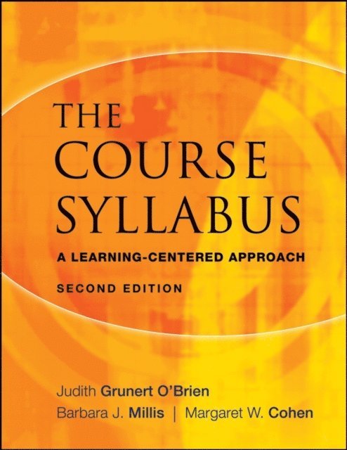 Margaret W. Cohen, Barbara J. Millis, Judith Grunert O'Brien - Course Syllabus, E-bok