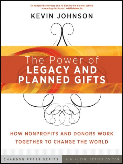 Kevin Johnson - Power of Legacy and Planned Gifts, E-bok