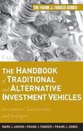 The Handbook of Traditional and Alternative Investment Vehicles