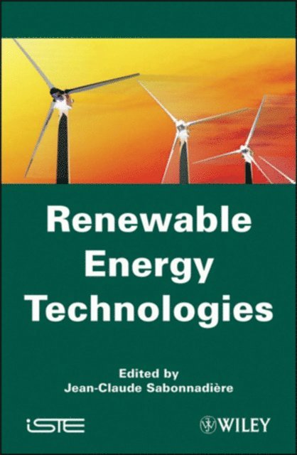 Jean-Claude Sabonnadi re - Renewable Energy Technologies, E-bok