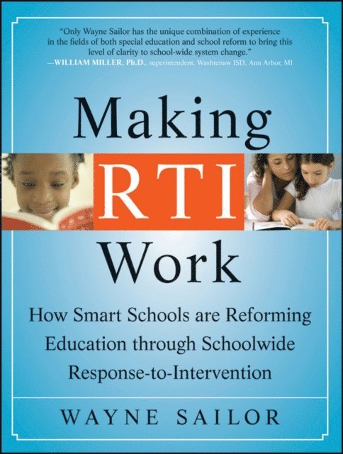 Wayne Sailor - Making RTI Work, E-bok