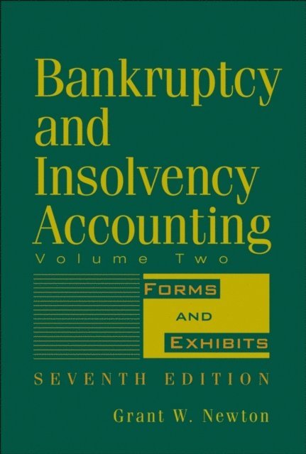 Grant W. Newton - Bankruptcy and Insolvency Accounting, Volume 2, E-bok