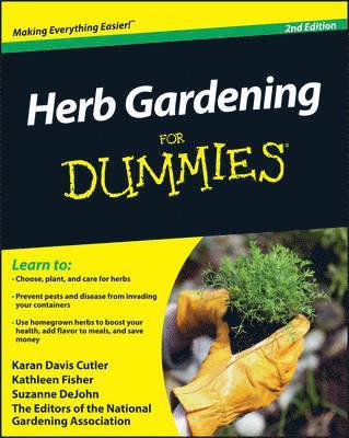 Herb Gardening For Dummies av Karan Davis Cutler, Kathleen Fisher, Suzanne DeJohn, National Gardening Association