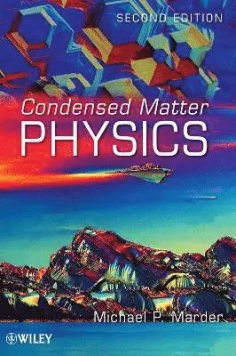 Michael P. Marder - Condensed Matter Physics, Inbunden. Tillgänglighet: Lägg i varukorg