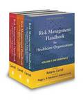 Risk Management Handbook for Health Care Organizations, 3 Volume Set