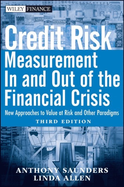 Linda Allen, Anthony Saunders - Credit Risk Management In and Out of the Financial Crisis, E-bok