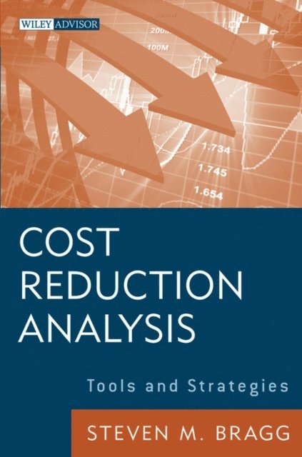 Steven M. Bragg - Cost Reduction Analysis, E-bok