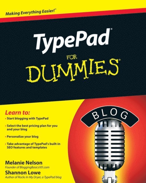 Shannon Lowe, Melanie Nelson - TypePad For Dummies, E-bok
