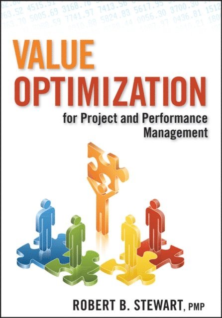 Robert B. Stewart - Value Optimization for Project and Performance Management, E-bok