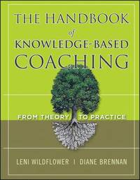 The Handbook of Knowledge-Based Coaching