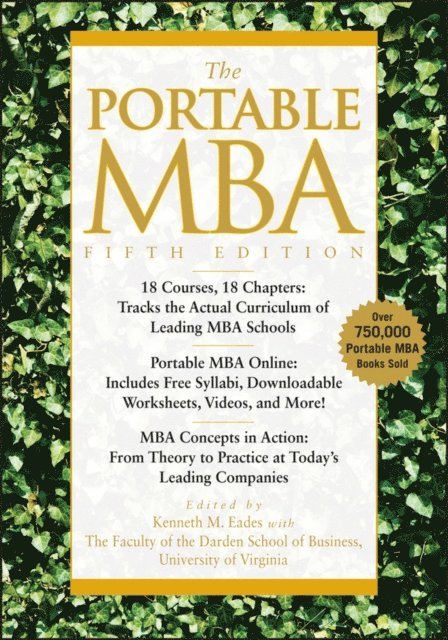 Paul J. Simko, Lynn A. Isabella, Peter L. Rodriguez, Ian Skurnik, Timothy M. Laseter, Kenneth M. Eades - Portable MBA, E-bok