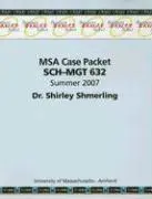 Shirley Shmerling - MSA Case Packet Sch-Mgt 632 Summer 2007, Häftad. Tillgänglighet: Tillfälligt slut