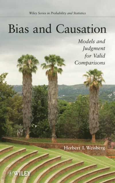 Herbert I. Weisberg - Bias and Causation, E-bok