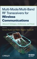 Multi-Mode / Multi-Band RF Transceivers for Wireless Communications
