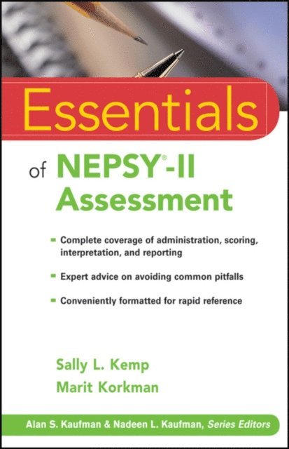 Marit Korkman, Sally L. Kemp - Essentials of NEPSY-II Assessment, E-bok
