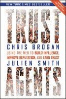 Chris Brogan, Julien Smith - Brogan, C: Trust Agents, Häftad