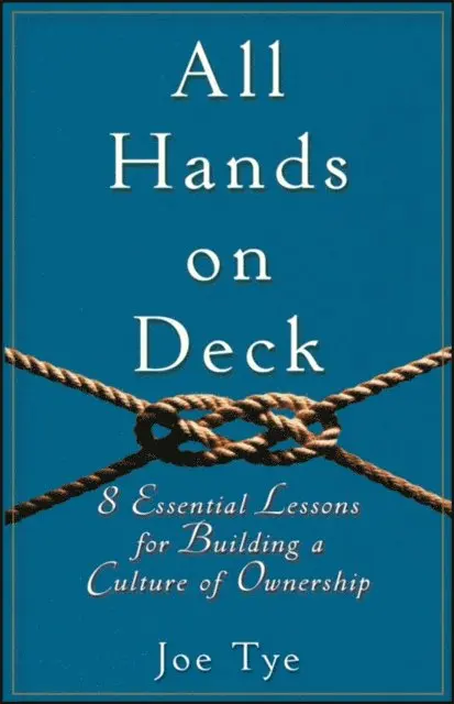 Joe Tye - All Hands on Deck, E-bok. Tillgänglighet: Lägg i varukorg
