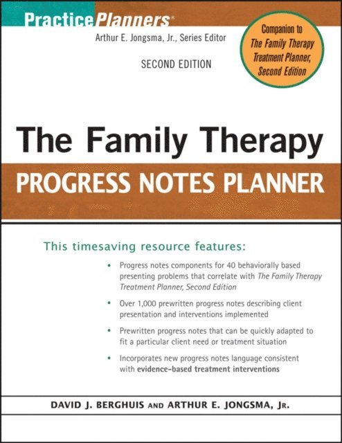David J. Berghuis, Jr. Arthur E. Jongsma - Family Therapy Progress Notes Planner, E-bok