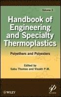 Handbook of Engineering and Specialty Thermoplastics, Volume 3