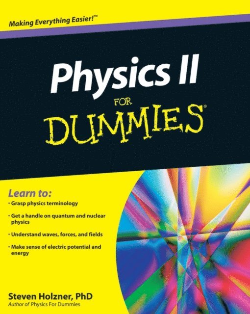 Steven Holzner - Physics II For Dummies, E-bok