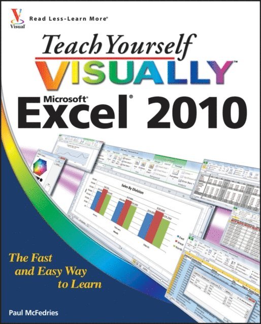 Paul McFedries - Teach Yourself VISUALLY Excel 2010, E-bok