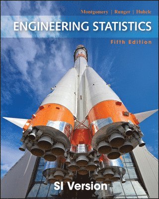 Douglas C. Montgomery, George C. Runger, Norma F. Hubele - Engineering Statistics, SI Version, Häftad