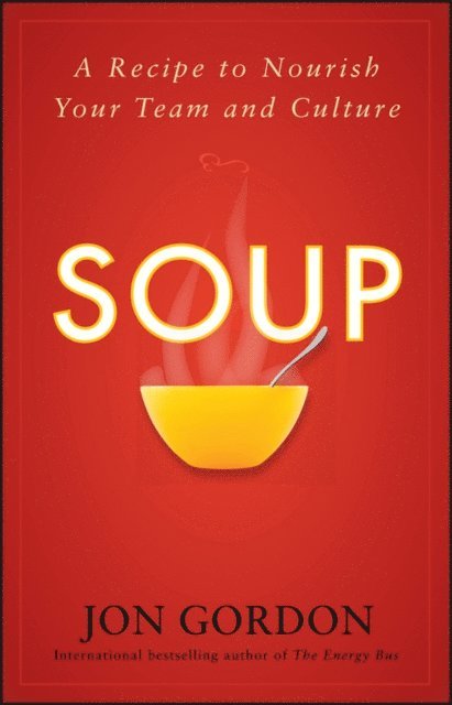 Jon Gordon - Soup, E-bok