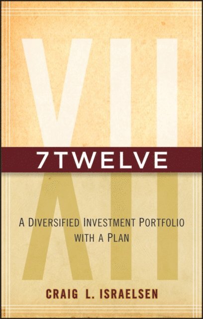 Craig L. Israelsen - 7Twelve, E-bok