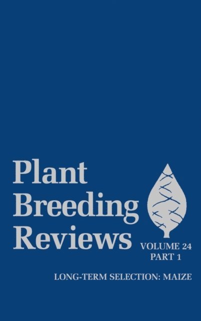 Jules Janick - Plant Breeding Reviews, Volume 24, Part 1, E-bok