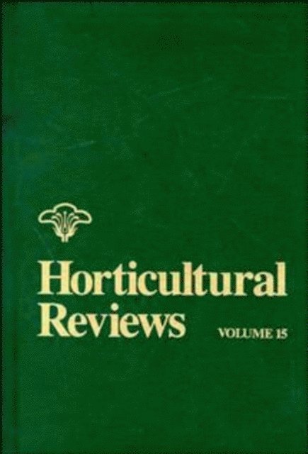 Jules Janick - Horticultural Reviews, Volume 15, E-bok