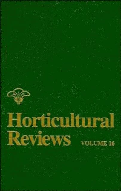 Jules Janick - Horticultural Reviews, Volume 16, E-bok