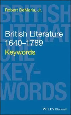 Robert Demaria - Demaria, R: British Literature 1640-1789, Inbunden