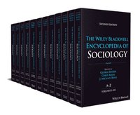 Wiley Blackwell Encyclopedia of Sociology, 12 Volumes