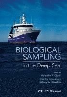 Malcolm R. Clark, Mireille Consalvey, Ashley A. Rowden - Biological Sampling in the Deep Sea, Inbunden