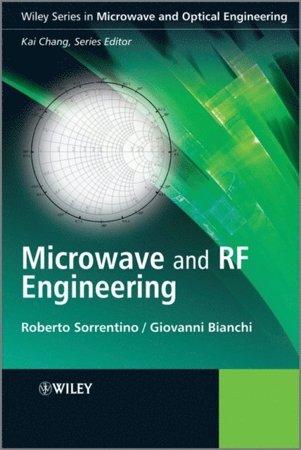 Giovanni Bianchi, Roberto Sorrentino - Microwave and RF Engineering, E-bok