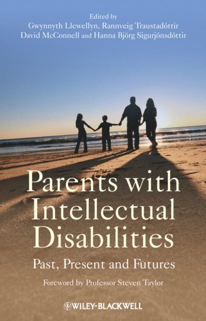 Hanna Bjorg Sigurjonsdott, David McConnell, Rannveig Traustadottir, Gwynnyth Llewellyn - Parents with Intellectual Disabilities, E-bok