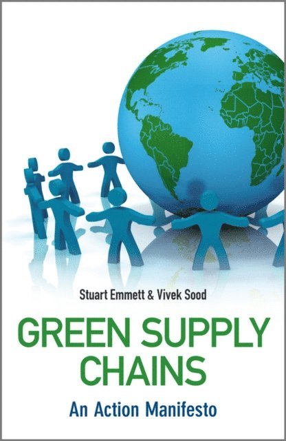 Vivek Sood, Stuart Emmett - Green Supply Chains, E-bok