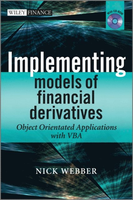 Nick Webber - Implementing Models of Financial Derivatives, E-bok