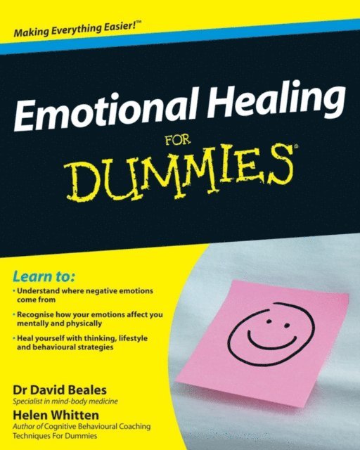 Helen Whitten, David Beales - Emotional Healing For Dummies, E-bok