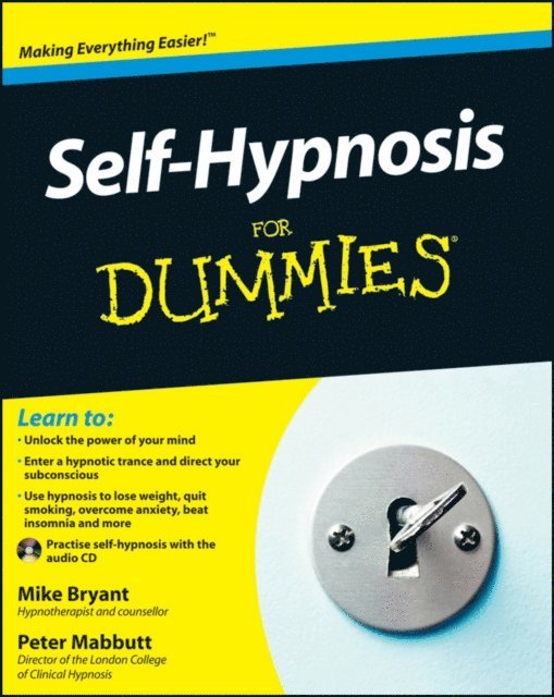 Peter Mabbutt, Mike Bryant - Self-Hypnosis For Dummies, E-bok. Tillgänglighet: Lägg i varukorg