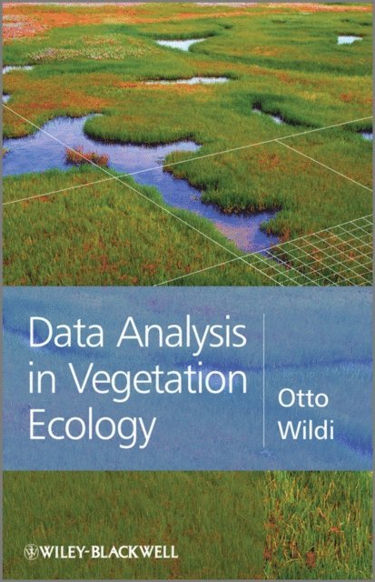 Otto Wildi - Data Analysis in Vegetation Ecology, E-bok
