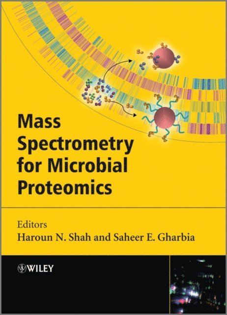 Saheer Gharbia, Haroun N. Shah - Mass Spectrometry for Microbial Proteomics, E-bok