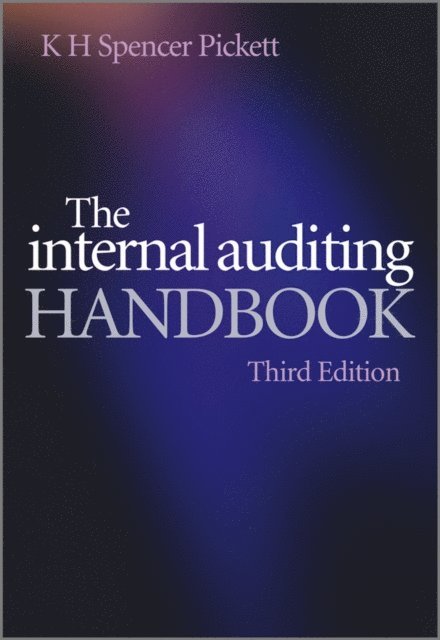 K. H. Spencer Pickett - Internal Auditing Handbook, E-bok. Tillgänglighet: Lägg i varukorg