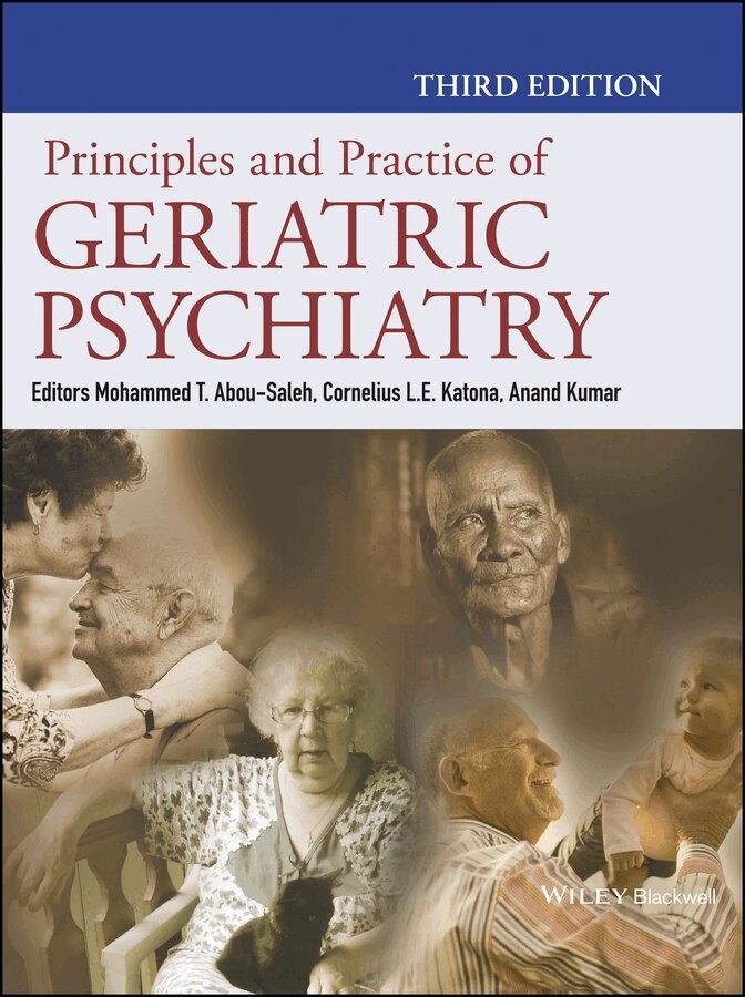 M Abou–Saleh, Mohammed T. Abou-Saleh, Cornelius L. E. Katona, Anand Kumar - Principles and Practice of Geriatric Psychiatry 3e. Tillgänglighet: Tillfälligt slut