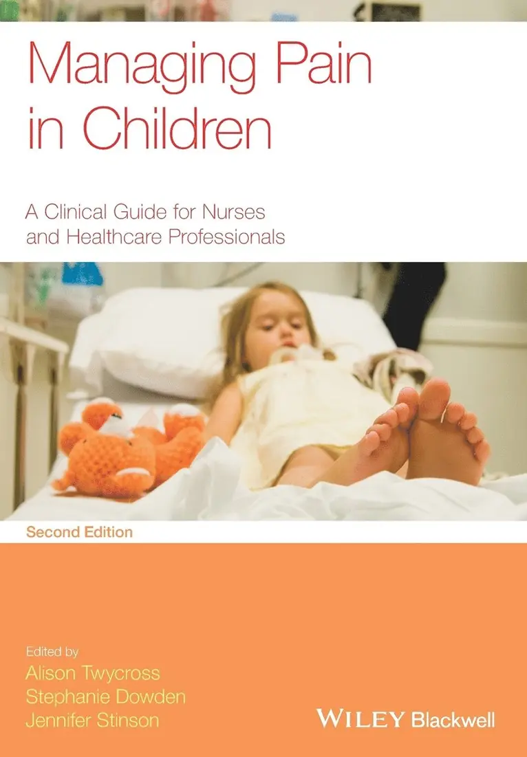 Alison Twycross, Jennifer Stinson, Stephanie Dowden - Managing Pain in Children, Häftad. Tillgänglighet: Tillfälligt slut